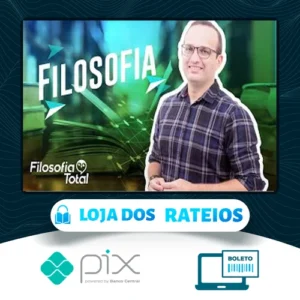 Filosofia Total - Anderson Pinho