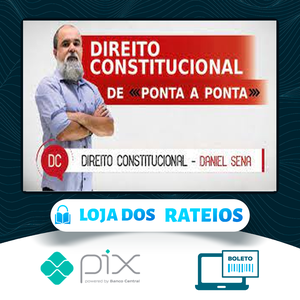 Direito Constitucional: De Ponta a Ponta - Instituto Daniel Sena
