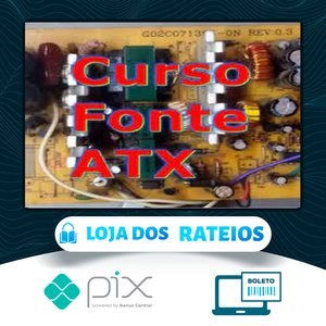 Conserto de Fonte ATX de Computadores - Alcy José da Silva