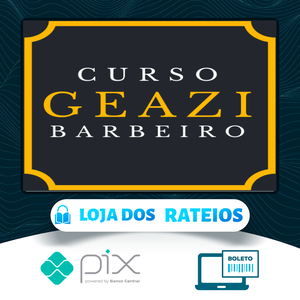 Curso Barbeiro - Geazi Barbeiro