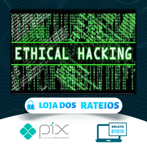 Ethical Hacking e Penetration Testing - SecVox Academy