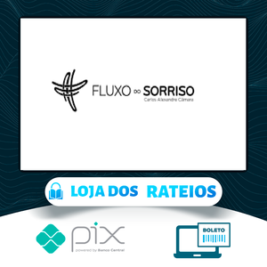 Fluxo do Sorriso 2.0 - Carlos Alexandre