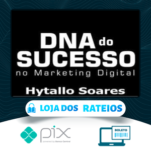 DNA do Sucesso no Marketing Digital - Hytallo Soares