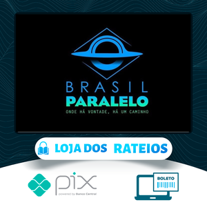 Investigação Paralela - Brasil Paralelo