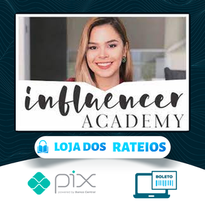 Influencer Academy - Gabi Ferreira Blog