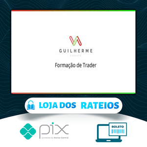 Formação de Trader - Guilherme Augusto Trader