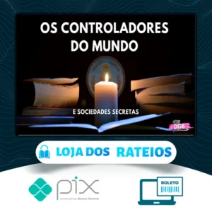 Os Controladores Do Mundo - Débora G. Barbosa