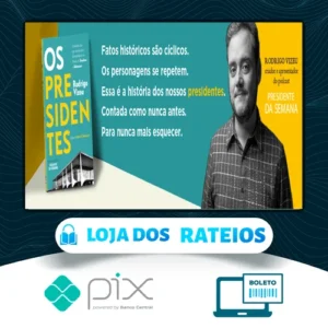 Os Presidentes - Rodrigo Vizeu