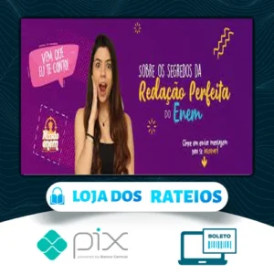 Os Segredos da Redação Perfeita do Enem - Debora Ribs